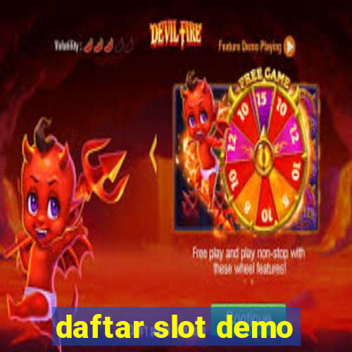 daftar slot demo