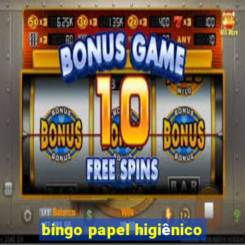 bingo papel higiênico