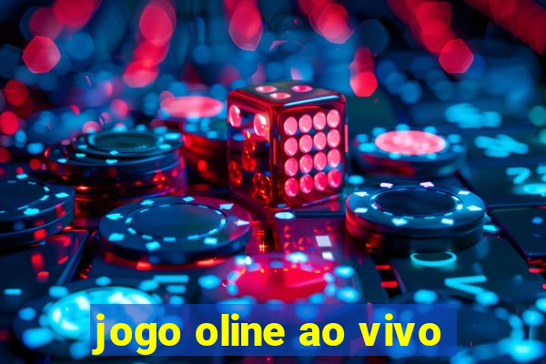 jogo oline ao vivo