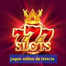 jogos online da loteria