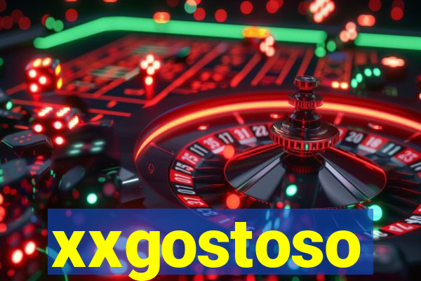 xxgostoso