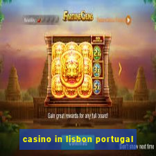 casino in lisbon portugal