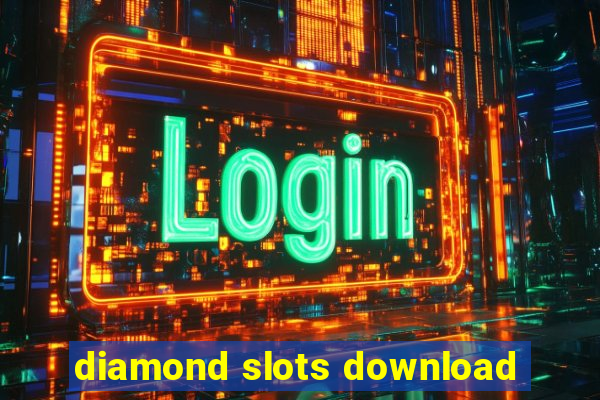 diamond slots download