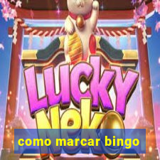 como marcar bingo