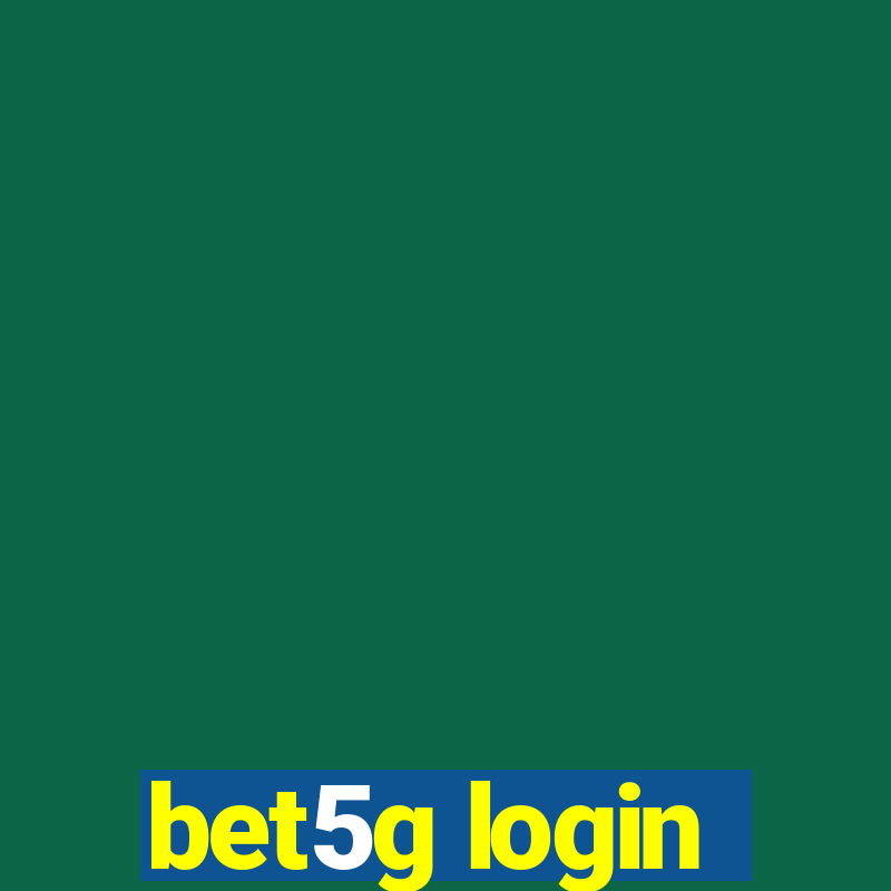 bet5g login