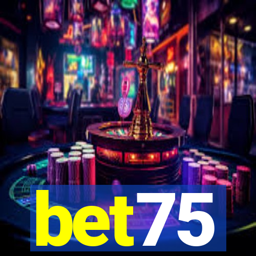 bet75