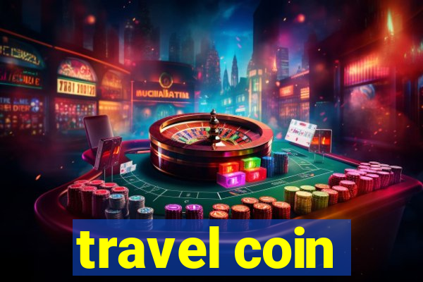 travel coin