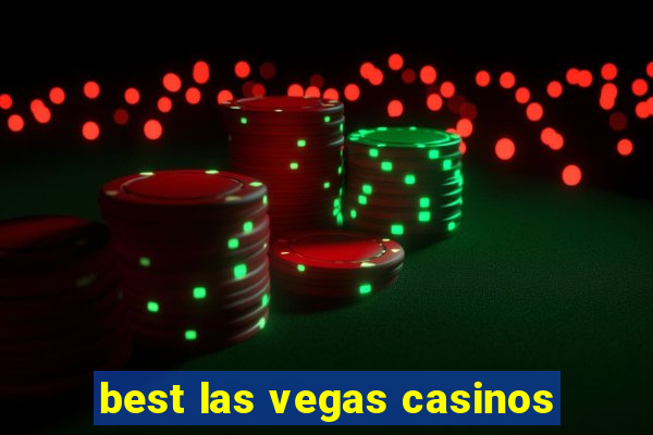 best las vegas casinos