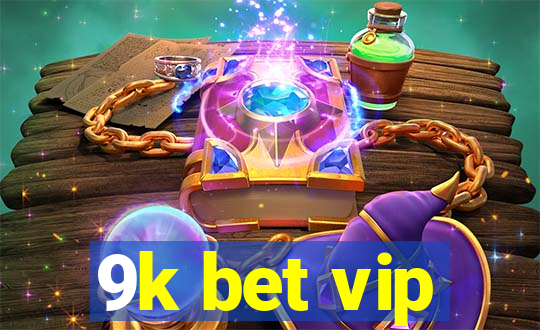 9k bet vip