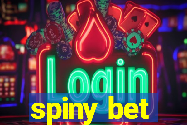 spiny bet