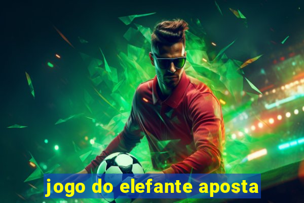 jogo do elefante aposta