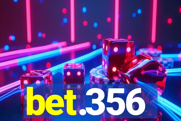 bet.356