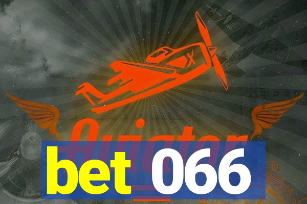 bet 066