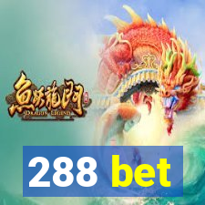 288 bet