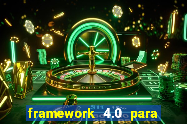 framework 4.0 para windows 7