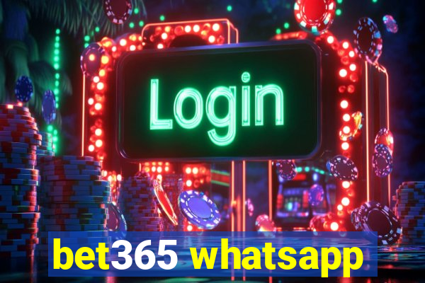 bet365 whatsapp