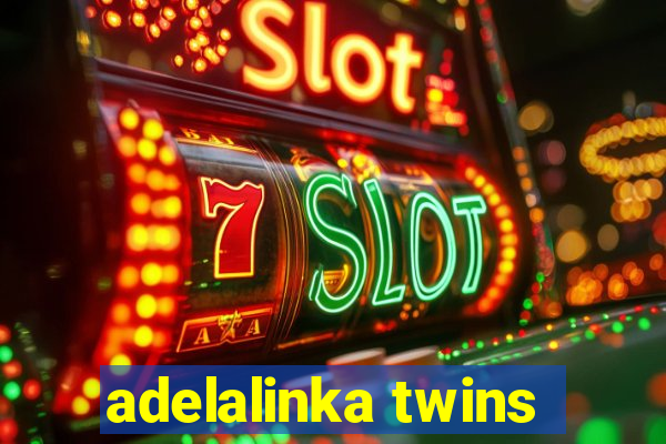 adelalinka twins