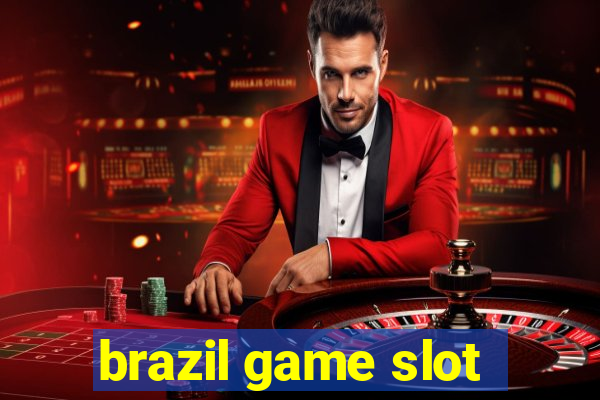 brazil game slot