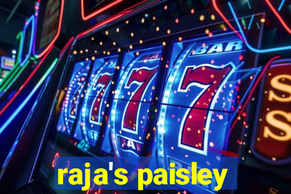 raja's paisley