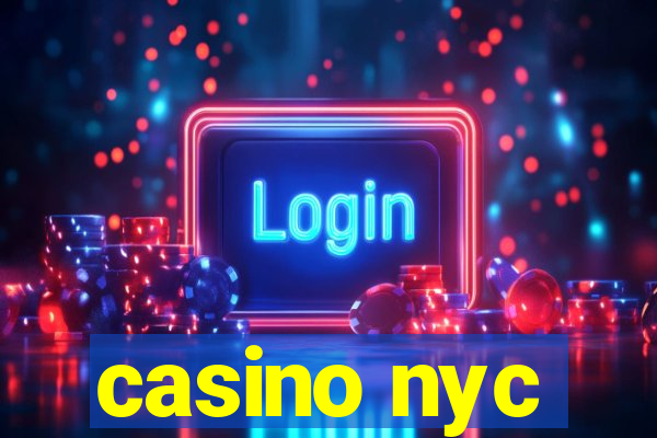 casino nyc