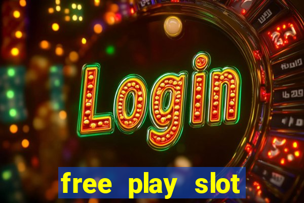 free play slot machines no downloading