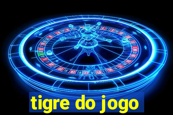 tigre do jogo