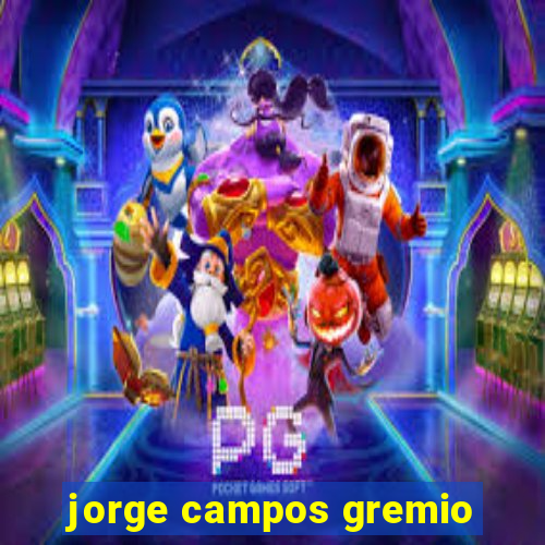 jorge campos gremio