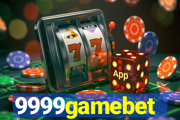 9999gamebet