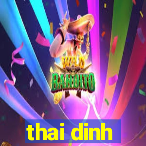 thai dinh