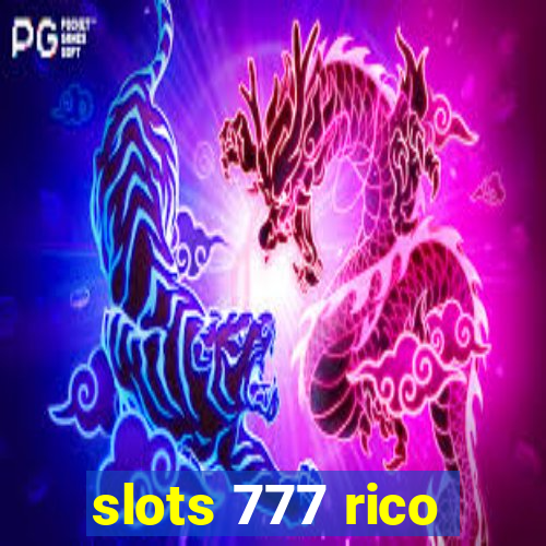 slots 777 rico