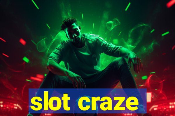 slot craze