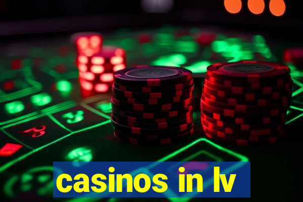 casinos in lv