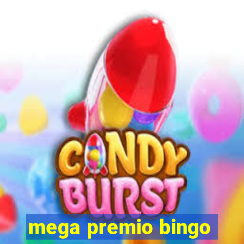 mega premio bingo