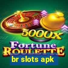 br slots apk