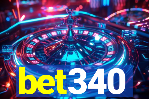 bet340