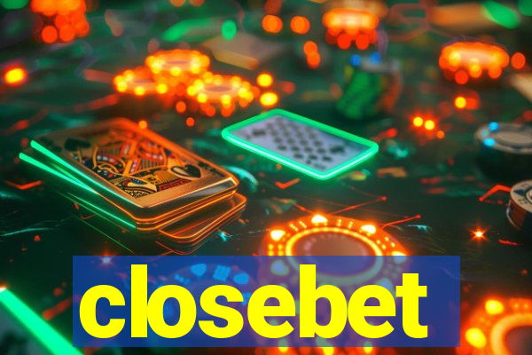 closebet