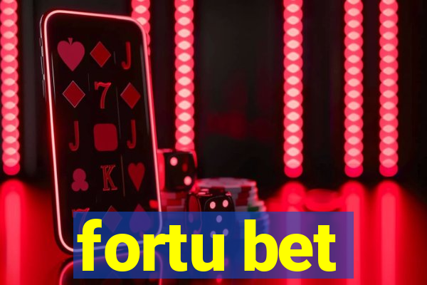 fortu bet