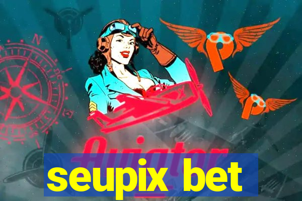 seupix bet