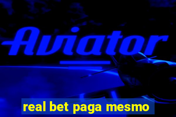 real bet paga mesmo