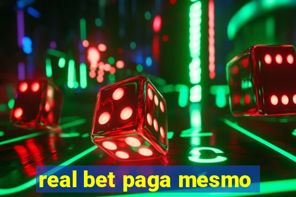 real bet paga mesmo