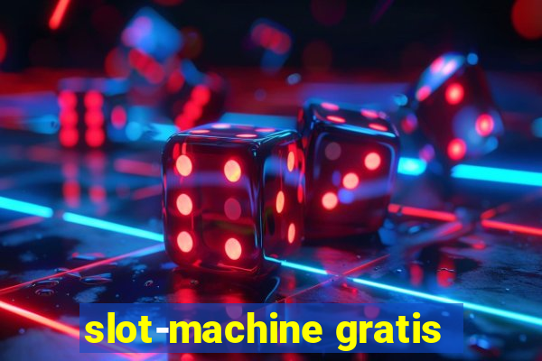 slot-machine gratis