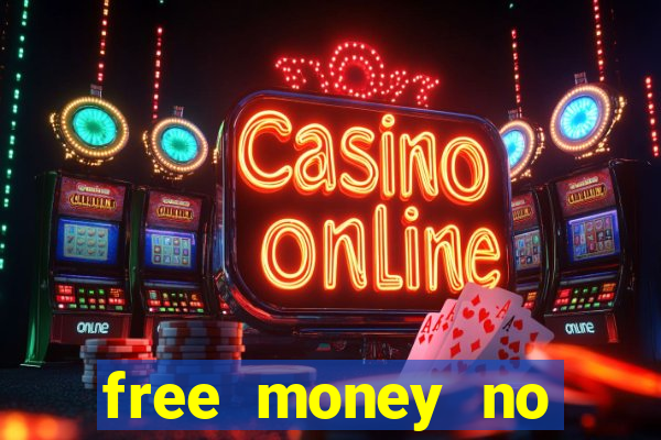 free money no deposit casinos