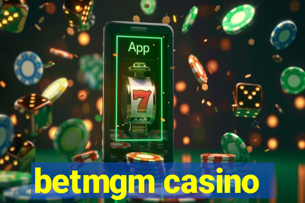 betmgm casino