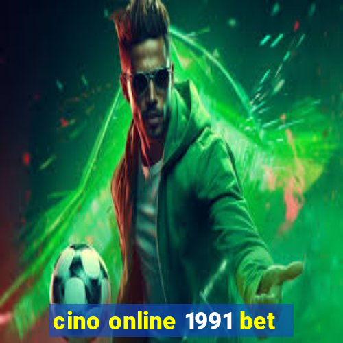 cino online 1991 bet