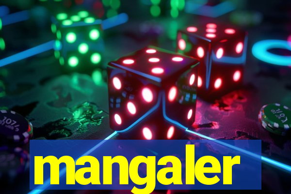 mangaler