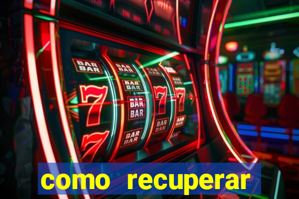 como recuperar senha do fortune tiger