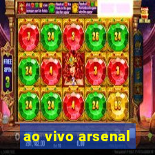 ao vivo arsenal