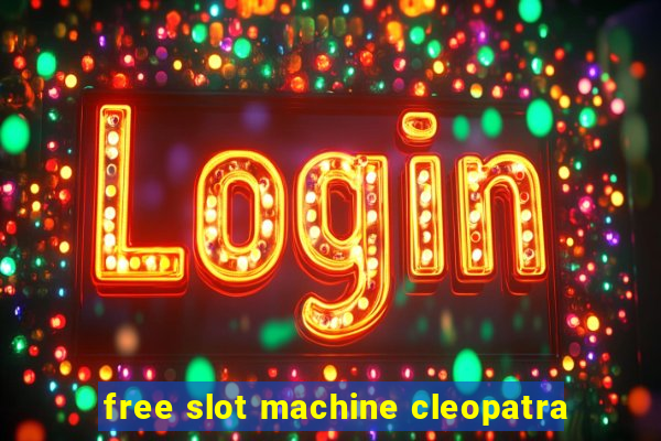 free slot machine cleopatra