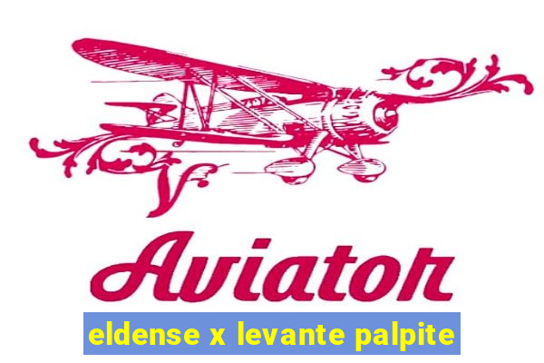 eldense x levante palpite