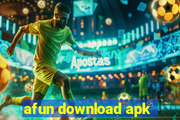 afun download apk